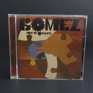 GOMEZ ~ How We Operate ~ CD Disc & LYRICS ~ Like NEW